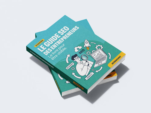 Le guide SEO des entrepreneurs